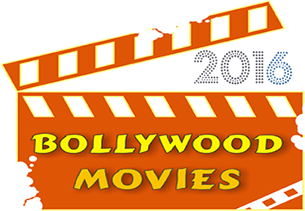 Upcoming Bollywood Movies 2016
