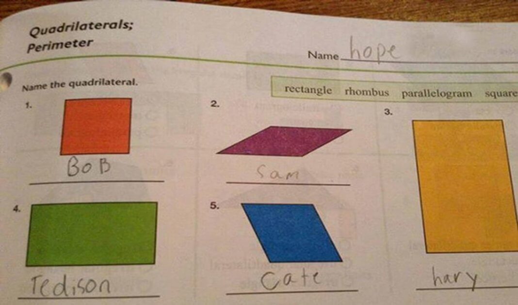 Funny Exam Answers- Name the quadrilateral…