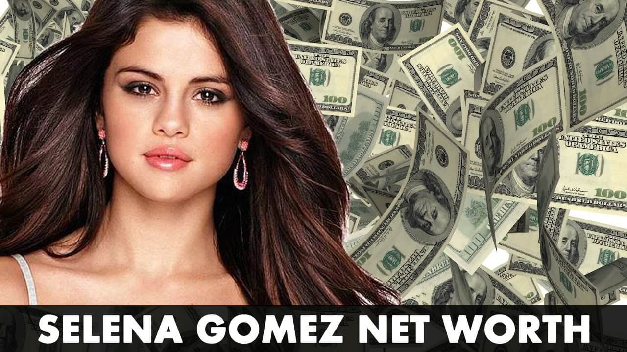 Selena Gomez Later Net Worth