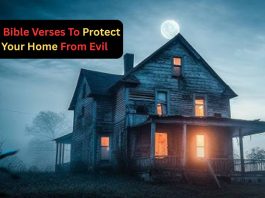 15 Bible Verses To Protect Your Home From Evil 15 Bible Verses To Protect Your Home From Evil