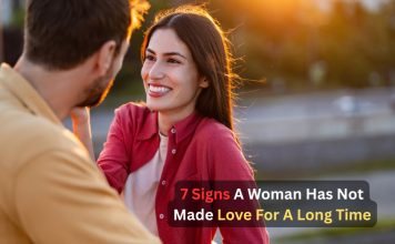 signs a woman has not made love for a long time